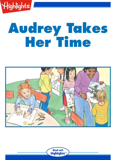 Title details for Audrey Takes Her Time by Katie McAllaster Weaver - Wait list